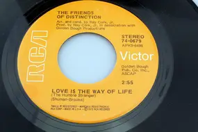 The Friends of Distinction - Love Is The Way Of Life (The Humble Stranger)