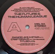 The Future & The Human League - Excerpts From The Golden Hour Of The Future