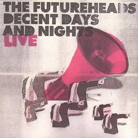 The Futureheads - Decent Days And Nights (Live)