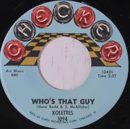 The Kolettes - Who's That Guy