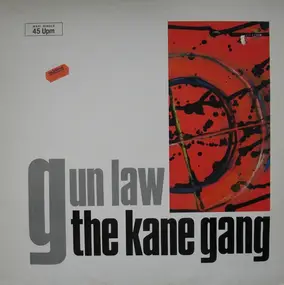 Kane Gang - Gun Law