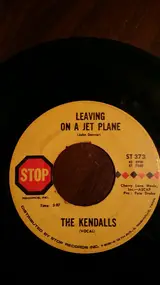 The Kendalls - Leaving On A Jet Plane