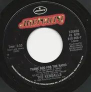 The Kendalls - Thank God For The Radio / Flaming Eyes