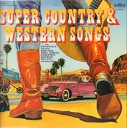 The Kendalls, Joe Sun, a.o. - Super Country & Western Songs