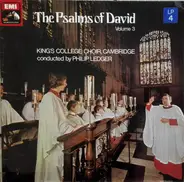 The King's College Choir Of Cambridge , Philip Ledger - The Psalms Of David - Volume 3