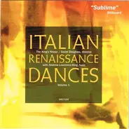 The King's Noyse , David Douglass , Andrew Lawrence-King - Italian Renaissance Dances Volume 1
