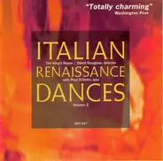 The King's Noyse / David Douglass with Paul O'Dette - Italian Renaissance Dances Volume 2