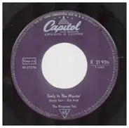 The Kingston Trio - Across The Wide Missouri / Early In The Mornin'