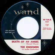 The Kingsmen - Death Of An Angel
