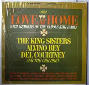 The King Sisters , Alvino Rey , Del Courtney - Love At Home With Members Of The Famous King Family