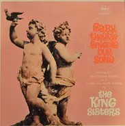 The King Sisters - Baby, They're Singing Our Song