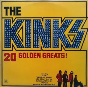 The Kinks - 20 Golden Greats!