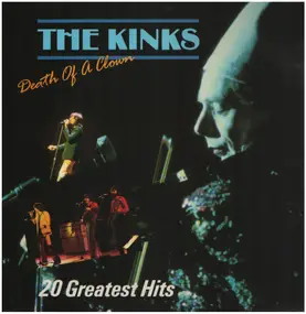The Kinks - Death Of A Clown - 20 Greatest Hits