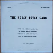 The Hotsy Totsy Gang - The Hotsy Totsy Gang