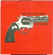 The Hollow Men - The Future
