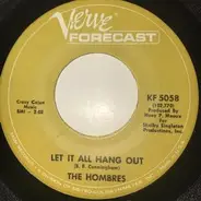 The Hombres - Let It All Hang Out