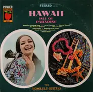 The Honolulu Guitars - Hawaii - Isle Of Paradise