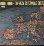 The Hazy Osterwald Sextet - Hello, Hello