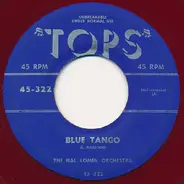 The Hal Lomen Orchestra / The Toppers Featuring Bud Roman - Blue Tango / Perfidia