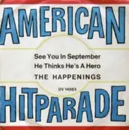 The Happenings - See You In September / He Thinks He's A Hero