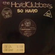 The Hardclubbers - So Hard