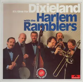 The Harlem Ramblers - It's time for Dixieland with the Harlem Ramblers