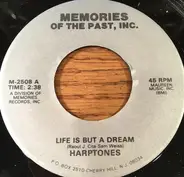 The Harptones / The Royaltones - Life Is But A Dream / Crazy Love