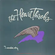 The Heart Throbs - I Wonder Why