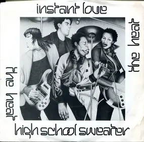 Heat - Instant Love / High School Sweater