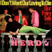 Herd - I Don't Want Our Loving To Die