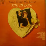 The Hi-Lo's - This Time It's Love