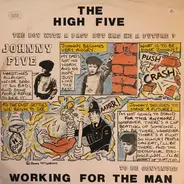 The High Five - Working For The Man