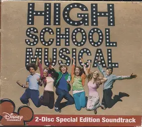 High School Musical Cast - High School Musical (2-Disc Special Edition Soundtrack)