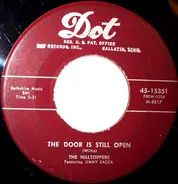The Hilltoppers Featuring Jimmy Sacca - The Door Is Still Open / Tear Drops From My Eyes