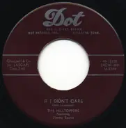 The Hilltoppers - If I Didn't Care / Bettina