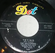 The Hilltoppers - Trying / You're Nobody Til Somebody Loves You
