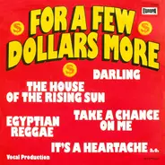 The Hiltonaires - For A Few Dollars More