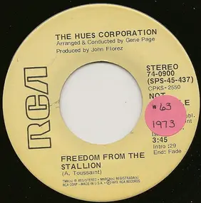 Hues Corporation - Freedom From The Stallion