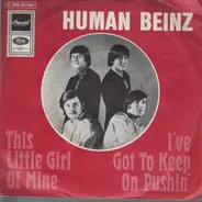 The Human Beinz - This Little Girl Of Mine