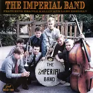The Imperial Band Featuring Orange Kellin And Lars Edegran - The Imperial Band