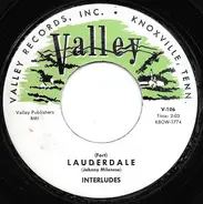 The Interludes - Lauderdale / No One For Me