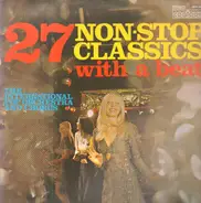 The International Pop Orchestra - At Last 27 Non-Stop Classics With a Beat