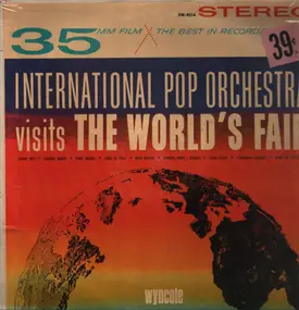 The International Pop Orchestra - International Pop Orchestra Visits The World's Fair