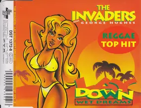 The Invaders - Lay Down (Wet Dreams)