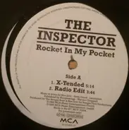 The Inspector - Rocket In My Pocket