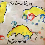 The Icicle Works - Hollow Horse