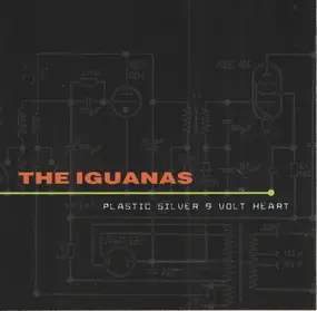 The Iguanas - Plastic Silver 9 Volt Heart