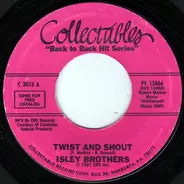 The Isley Brothers / Chuck Jackson - Twist And Shout / I Wake Up Crying