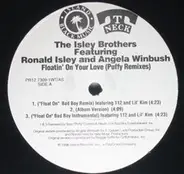 The Isley Brothers Featuring Ronald Isley And Angela Winbush - Floatin' On Your Love