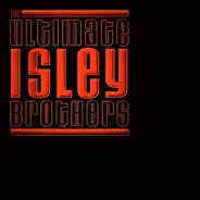 The Isley Brothers - The Ultimate Isley Brothers